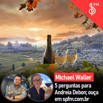 Michael Waller | 5 perguntas para Andreia Debon