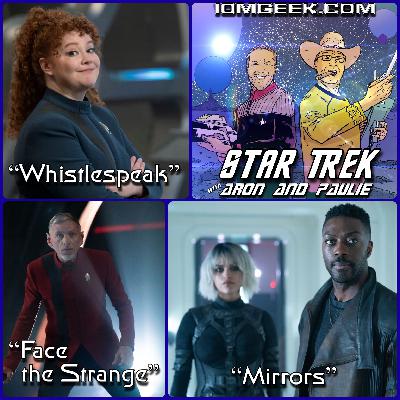 Face the Strange in the Mirrors while you Whistlespeak (Disco S5, Eps 4-6) Face the Strange in the Mirrors while you Whistlespeak (Disco S5, Eps 4-6)