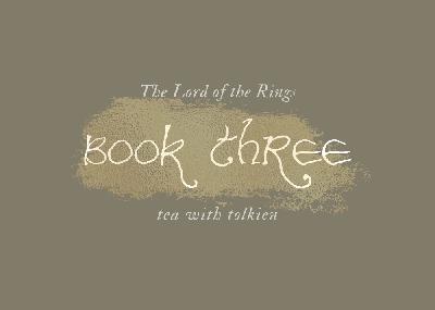 The Lord of the Rings Book Club: Book III