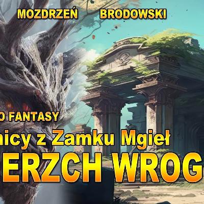 Audiobook/Słuchowisko Wojownicy z Zamku Mgieł XII - Zmierzch Wrogów Audiobook/Słuchowisko Wojownicy z Zamku Mgieł XII - Zmierzch Wrogów