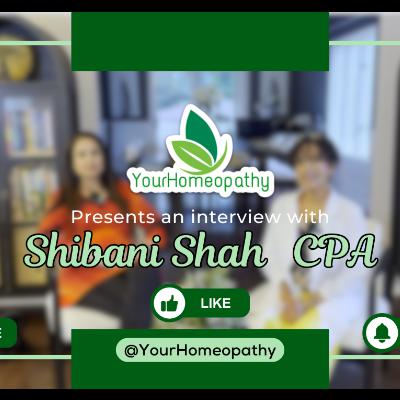 Your Homeopathy Podcast - Ep 021 - Shibani Shah CPA (B-Calm Remedy Results) Your Homeopathy Podcast - Ep 021 - Shibani Shah CPA (B-Calm Remedy Results)