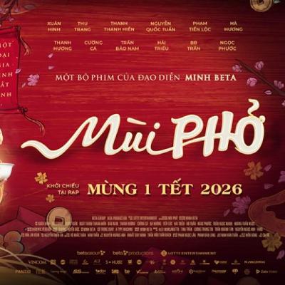 Tin trong nước - “Mùi Phở”- Phim tết khai thác câu chuyện gia đình Việt thông qua hình ảnh phở
