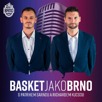 #4 – Patrik Sarna a Richard Kucsa o příchodu do Brna a startu NBL #4 – Patrik Sarna a Richard Kucsa o příchodu do Brna a startu NBL
