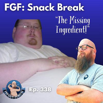 FGF Snack Break: The Missing Ingredient!