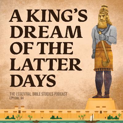 A King's Dream of the Latter Days