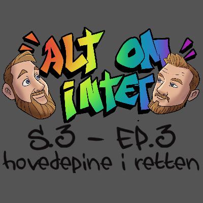 Alt om intet - Migræne i retten Alt om intet - Migræne i retten