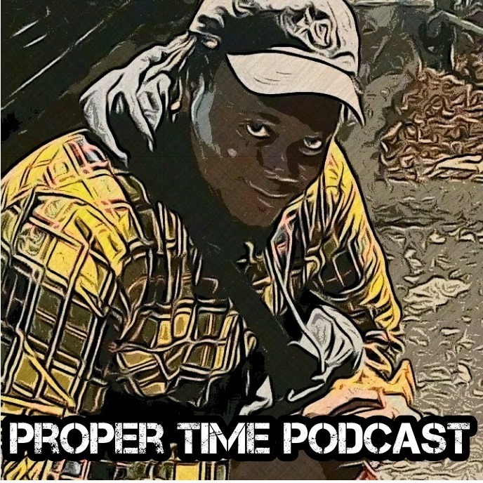 Proper Time Podcast With Neco Butler podcast artwork