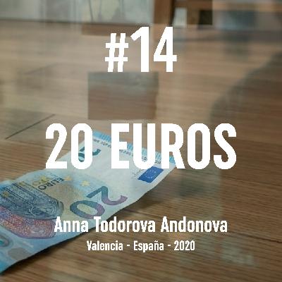 14. Veinte Euros (Valencia, 2020) 14. Veinte Euros (Valencia, 2020)