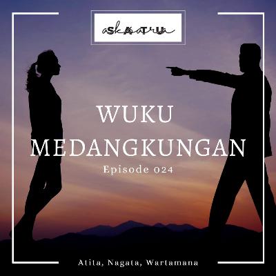 Eps 024 - Wuku Medangkungan