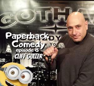 Paperback Comedy Ep12 Cliff Guller