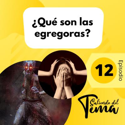 12 - COMO DOMINAR NUESTRA MENTE, QUE SON LAS EGREGORAS 12 - COMO DOMINAR NUESTRA MENTE, QUE SON LAS EGREGORAS