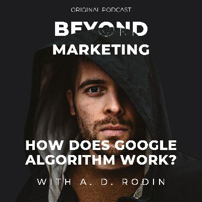 6. How does Google algorithm work?