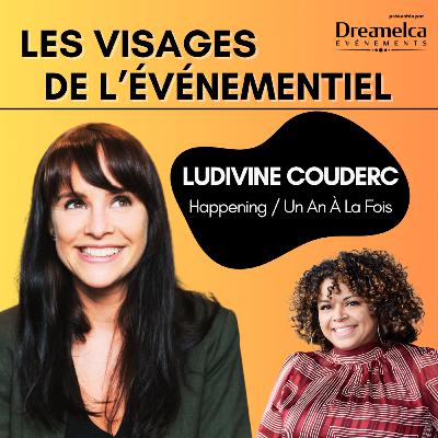 #3 Ludivine Couderc / Agence Happening et Un An À La Fois