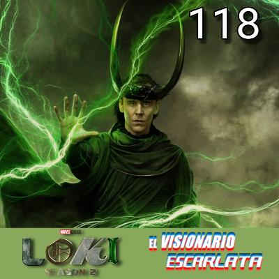 Episodio 118: Loki Temporada 2.