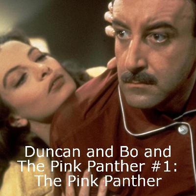 Duncan and Bo and The Pink Panther #1: The Pink Panther