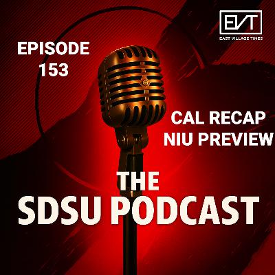 The SDSU Podcast Episode 153: Cal Recap and NIU Preview
