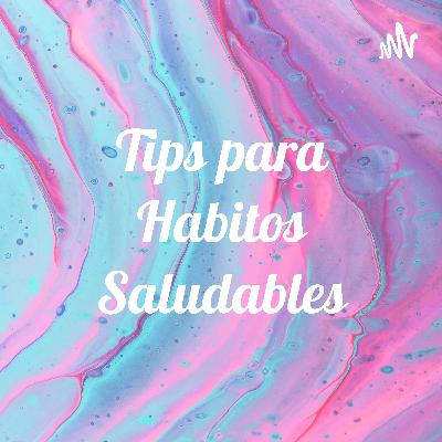 Habitos saludables