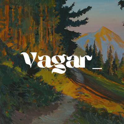 #1 El Host - ¿Qué es Vagar?