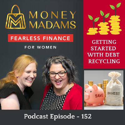 152 Getting started with Debt Recycling