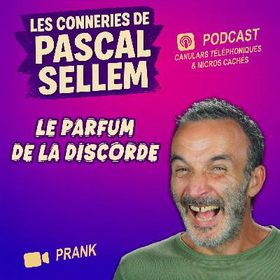 🤧 Canular parfumé : je teste vos nerfs en pleine rue 🔴 Pascal Sellem #humour