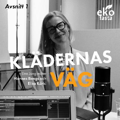 Från bomullsplantagen till garderob – om tillverkning och produktion