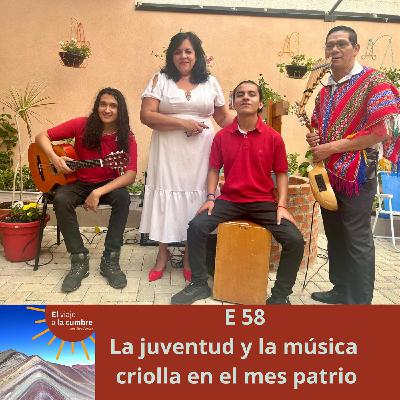 E 58 La juventud y la música criolla en el mes patrio