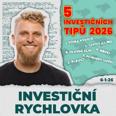5 investičních tipů do roku 2026 💸 Investiční rychlovka 5 investičních tipů do roku 2026 💸 Investiční rychlovka