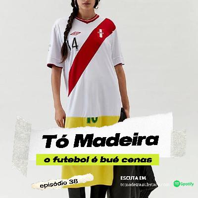 Ep.38 A camisola de futebol e o “Blokecore”: muito mais que “capricho estético” Ep.38 A camisola de futebol e o “Blokecore”: muito mais que “capricho estético”