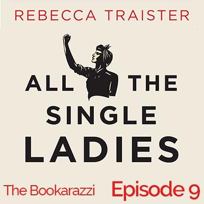 Episode 9 - All the Single Ladies
