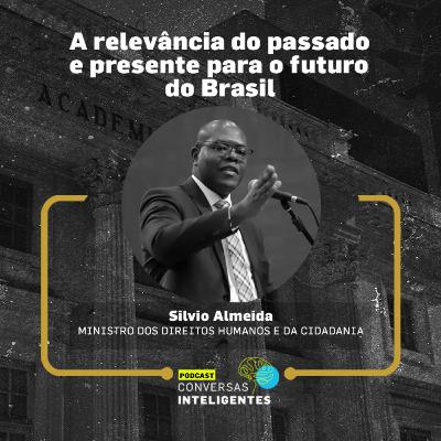 Silvio Almeida - "Agendas para o Brasil - Caminhos da renovação"