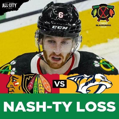 BLACKHAWKS POSTGAME: Chicago Falls to Nashville, Losing Streak Hits Five Straight | CHGO Blackhawks BLACKHAWKS POSTGAME: Chicago Falls to Nashville, Losing Streak Hits Five Straight | CHGO Blackhawks