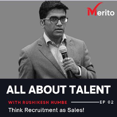 Think Recruitment as Sales
