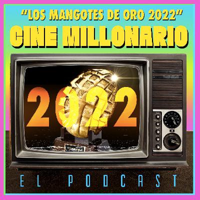 EXTRA - Los Mangotes de Oro 2022 EXTRA - Los Mangotes de Oro 2022
