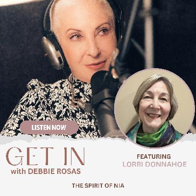 The Spirit on Nia with Lorri Donnahoe