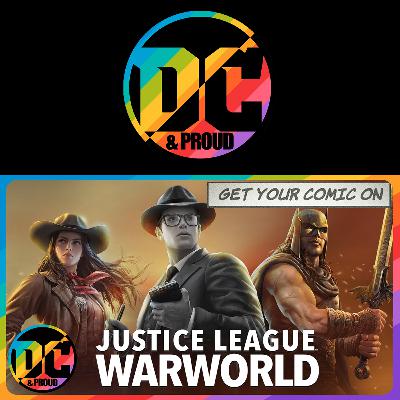 Justice League: Warworld (2023) Ft. Neil Vagg From Get Your Comic On