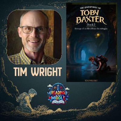 The Adventures of Toby Baxter Series Explained | Tim Wright Interview | Middle Grade Fantasy Books The Adventures of Toby Baxter Series Explained | Tim Wright Interview | Middle Grade Fantasy Books