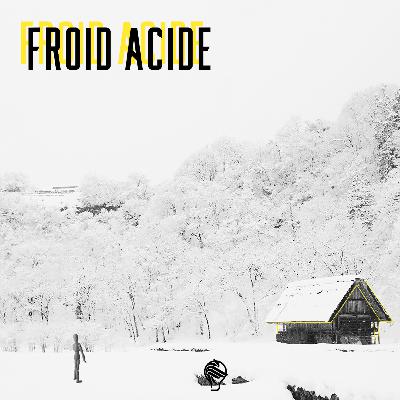 Froid Acide
