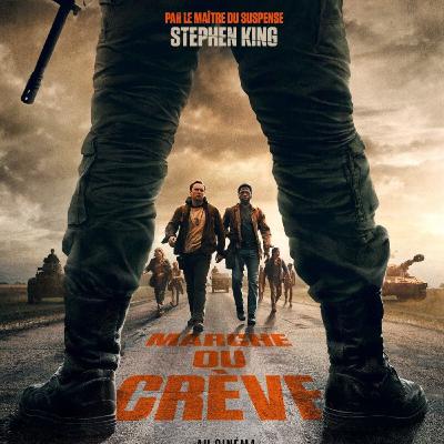 Que vaut Marche ou crève, la dernière adaptation de Stephen King ? Un certain goût pour le noir #309