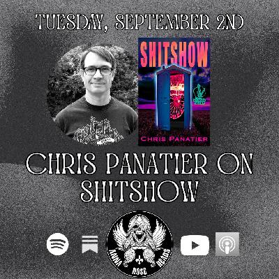 Chris Panatier on Shitshow Chris Panatier on Shitshow