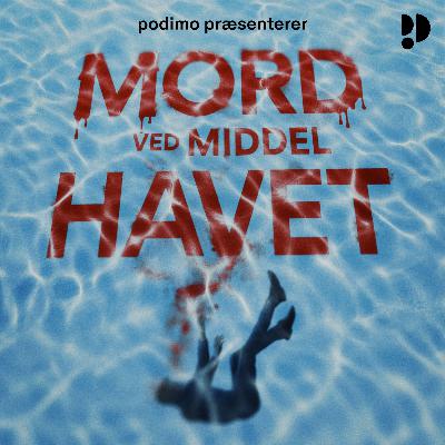 Episode 199: Jomfrujægerne (del 1) (Mord ved Middelhavet #31)