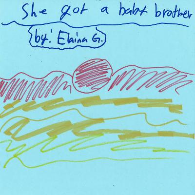 She Got a Baby Brother by Elaina