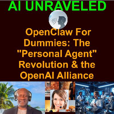 OpenClaw For Dummies: The "Personal Agent" Revolution & the OpenAI Alliance (Special Report) OpenClaw For Dummies: The "Personal Agent" Revolution & the OpenAI Alliance (Special Report)