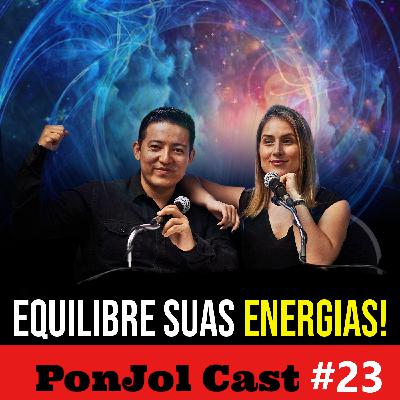 Harmonize o Masculino e o Feminino! - PonJolcast #23 Harmonize o Masculino e o Feminino! - PonJolcast #23