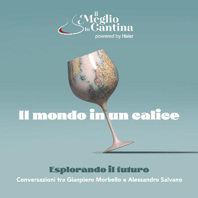 Esplorando il futuro - Gianpiero Morbello | Il Mondo In Un Calice Esplorando il futuro - Gianpiero Morbello | Il Mondo In Un Calice