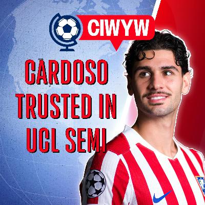 Cardoso shines in UCL final four, Whitecaps relocation talk, MLS fixture frustrations (Soccer 4/30)