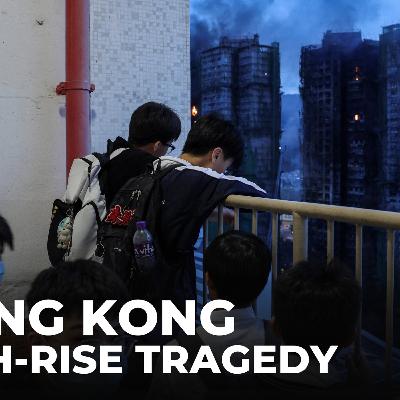 Hong Kong high-rise fire: Police investigate cause of deadly blaze