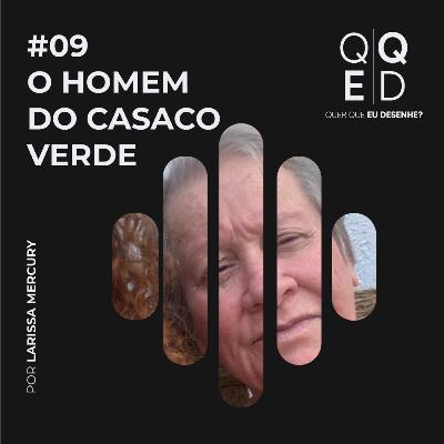 O homem do casaco verde