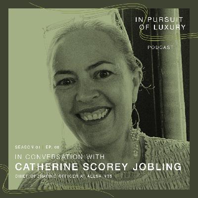 In conversation with Catherine Scorey Jobling