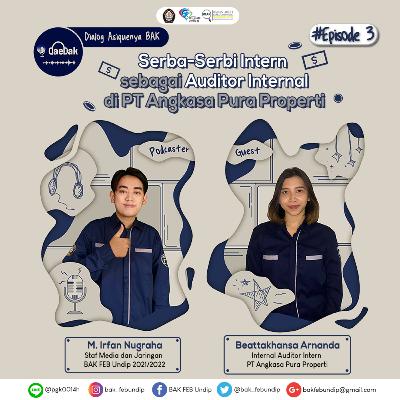 #3 Serba-Serbi Intern sebagai Auditor Internal di PT Angkasa Pura Properti