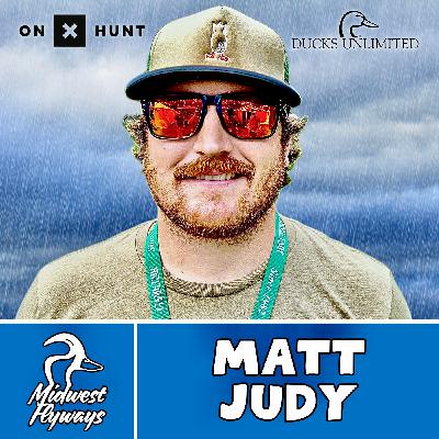 Matt Judy; Life and Ducks